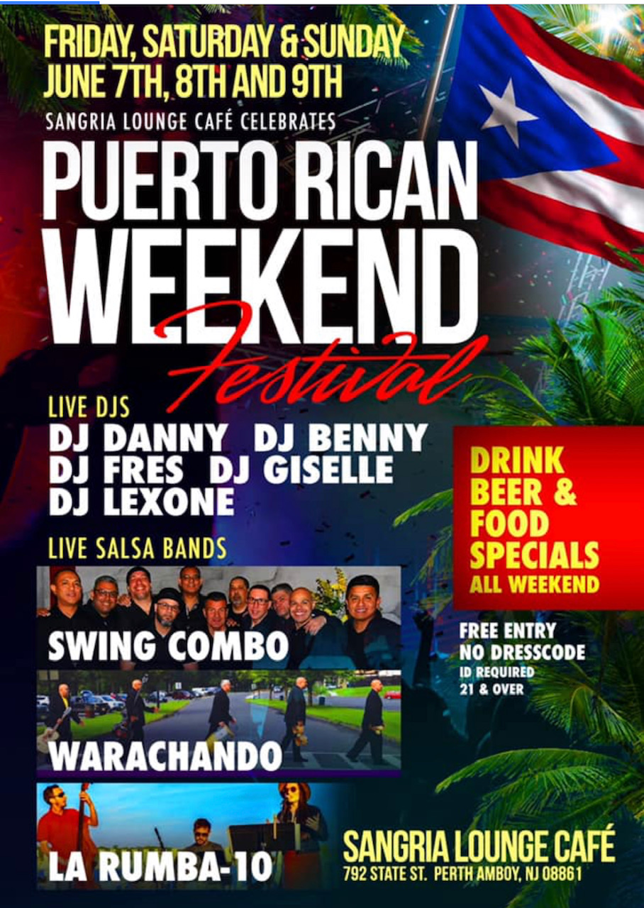 Sangria Lounge Puerto Rican Festival Weekend Celebration 2019