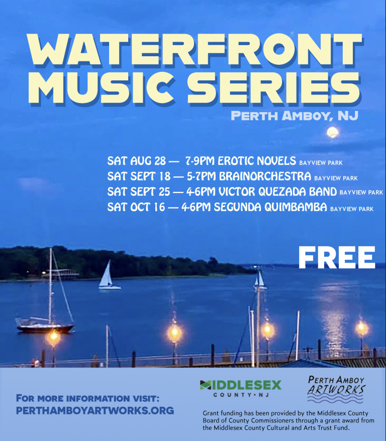 Perth Amboy Artworks Returns with Waterfront Music Series Perth Amboy Now