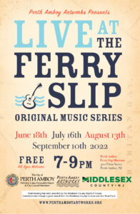 Perth Amboy Artworks Live at the Ferry Slip