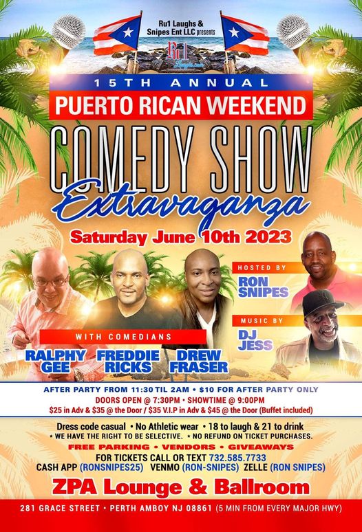 15th Annual Puerto Rican Weekend Comedy Extravaganza Perth Amboy NJ